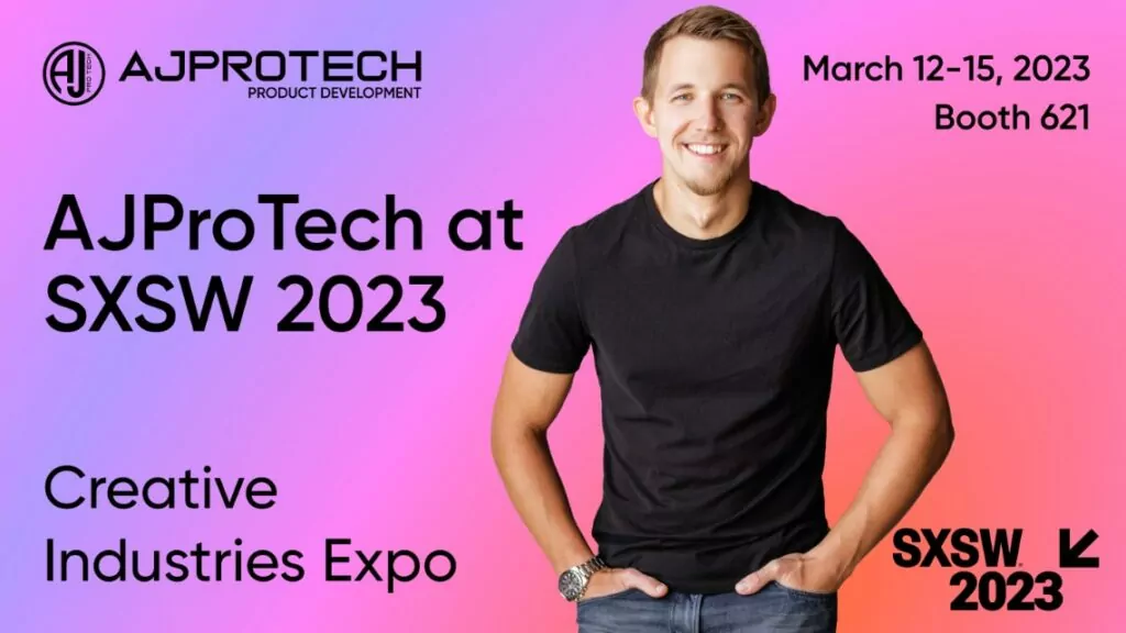 AJProTech to Exhibit at the South by SouthWest