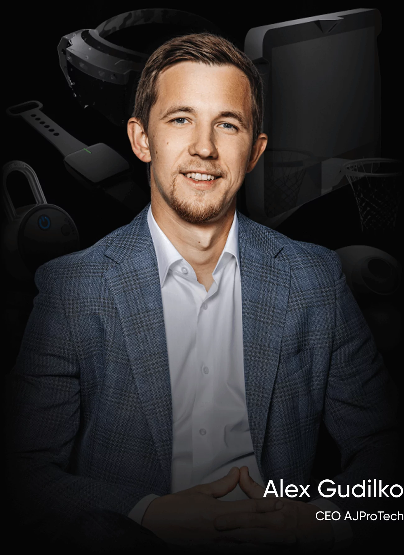 Alex Gudilko, CEO AJProTech